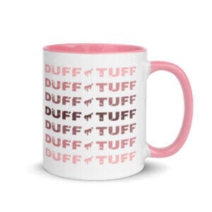 Duff Tuff Pink Vibe Mug